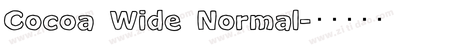 Cocoa Wide Normal字体转换